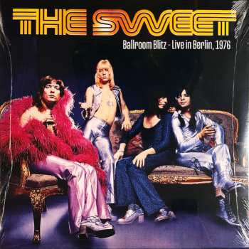 LP The Sweet: Ballroom Blitz - Live In Berlin, 1976