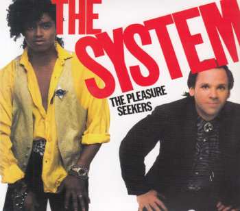 CD The System: The Pleasure Seekers