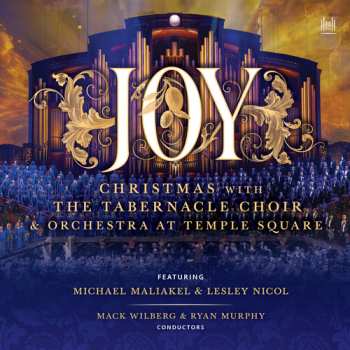 CD The Tabernacle Choir at Temple Square: Joy - Christmas With The Tabernacle Choir & Orches