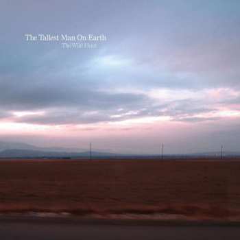 CD The Tallest Man on Earth: The Wild Hunt