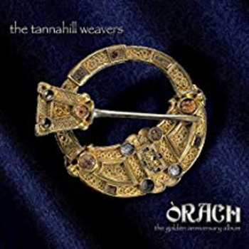 Album The Tannahill Weavers: Òrach