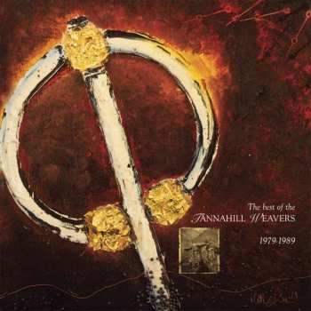 Album The Tannahill Weavers: The Best Of The Tannahill Weavers 1979-1989