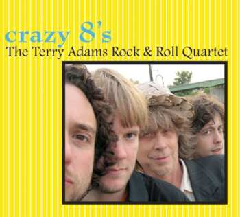 Album The Terry Adams Rock And Roll Quartet: Crazy 8's