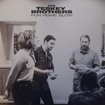 LP The Teskey Brothers: Run Home Slow