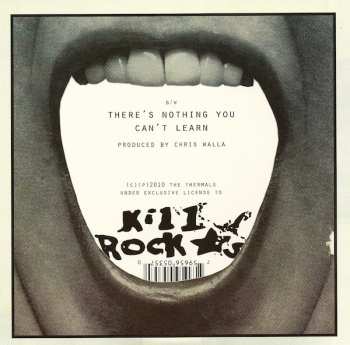SP The Thermals: I Don't Believe You