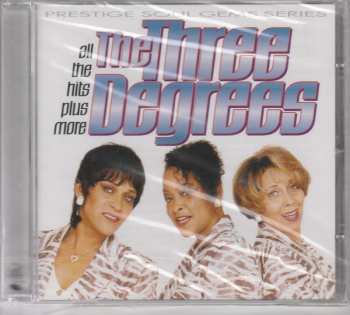 Album The Three Degrees: All The Hits Plus More