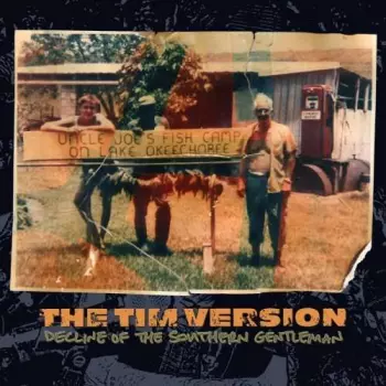 The Tim Version: Decline Of The Southern Gentleman
