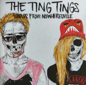 CD The Ting Tings: Sounds From Nowheresville