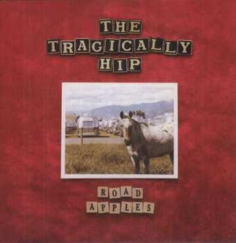 LP The Tragically Hip: Road Apples