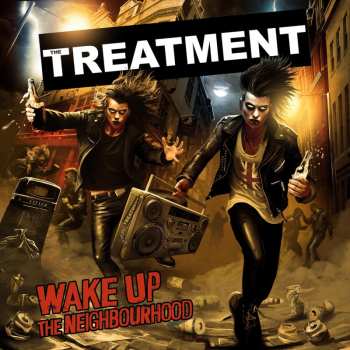 CD The Treatment: Waking Up The Neighbourhood