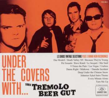 CD The Tremolo Beer Gut: Under The Covers With .... The Tremolo Beer Gut