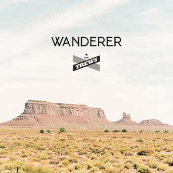 Album The Trews: Wanderer