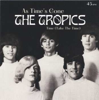 SP The Tropics: As Time's Gone / Time LTD | NUM