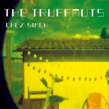 The Truffauts: Chez Simon