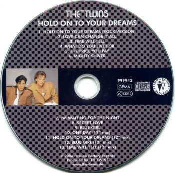 CD The Twins: Hold On To Your Dreams