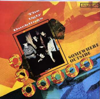 LP The Ugly Ducklings: Somewhere Outside LTD | NUM | CLR