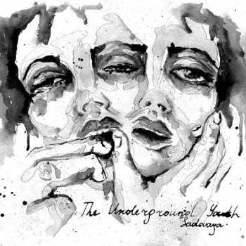 Album The Underground Youth: Sadovaya