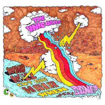 LP The Unicorns: Who Will Cut Our Hair When We're Gone LTD