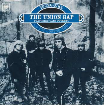 Album Gary Puckett & The Union Gap: Young Girl / I'm Losing You