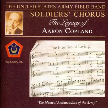 The United States Army Field Band: The Legacy Of Aaron Copland