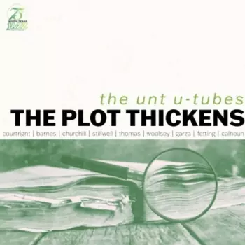 The U-Tubes: The Plot Thickens