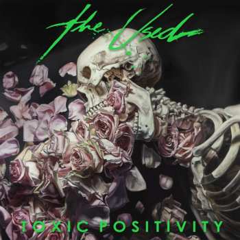 CD The Used: Toxic Positivity