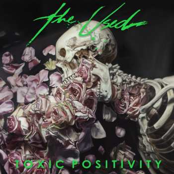 2LP The Used: Toxic Positivity