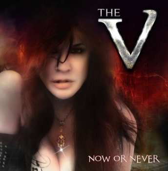 CD The V: Now Or Never