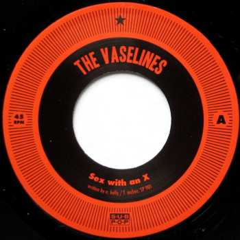 SP The Vaselines: Sex With An X