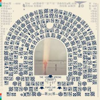 LP The Vernon Spring: Under A Familiar Sun