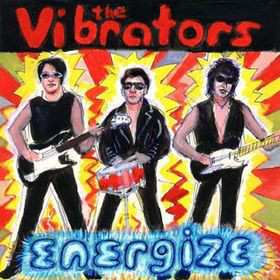 Album The Vibrators: Energize