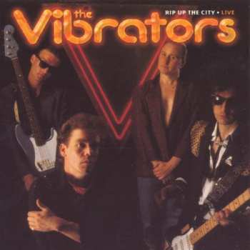 CD The Vibrators: Rip Up The City -- Live