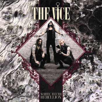 Album The Vice: White Teeth Rebellion