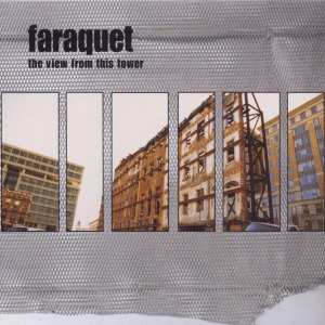 LP Faraquet: The View From This Tower