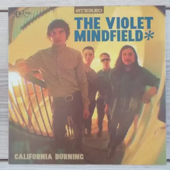 The Violet Mindfield: California Burning
