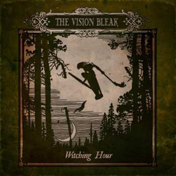 LP The Vision Bleak: Witching Hour LTD