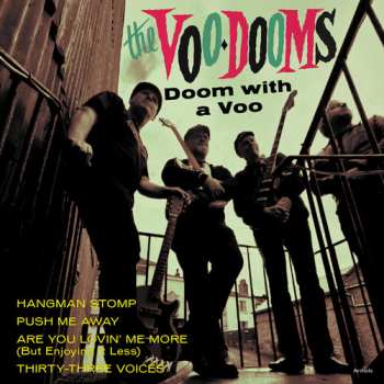 SP The Voo-Dooms: Doom With A Voo LTD