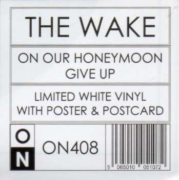 SP The Wake: On Our Honeymoon CLR | LTD