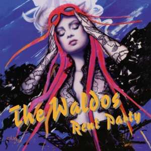CD The Waldos: Rent Party