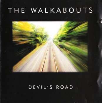 CD The Walkabouts: Devil's Road