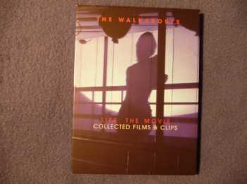 Album The Walkabouts: Life: The Movie. Collected Films & Clips