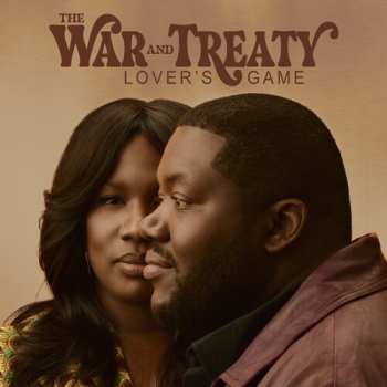 CD The War and Treaty: Lover's Game