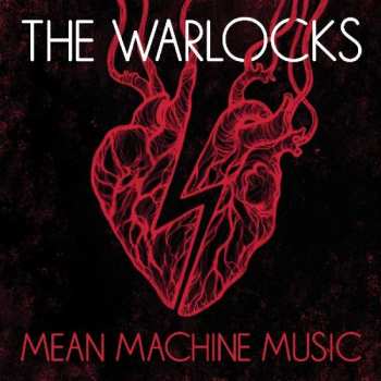 LP The Warlocks: Mean Machine Music LTD