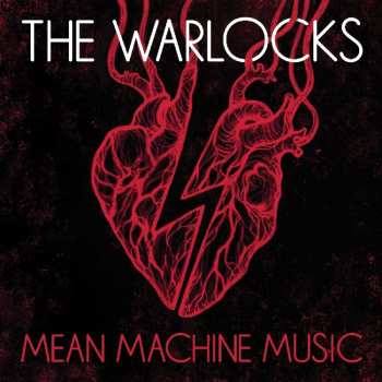 CD The Warlocks: Mean Machine Music