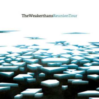 LP The Weakerthans: Reunion Tour