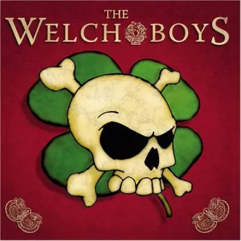 The Welch Boys: The Welch Boys