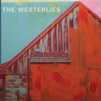 CD The Westerlies: The Westerlies