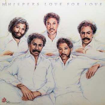 Album The Whispers: Love For Love