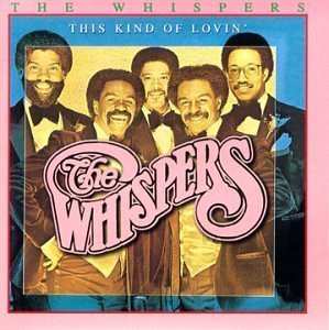 CD The Whispers: This Kind Of Lovin'