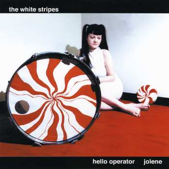 LP The White Stripes: Hello Operator / Jolene